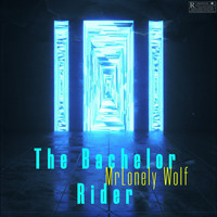 MrLonely Wolf - The Bachelor Rider
