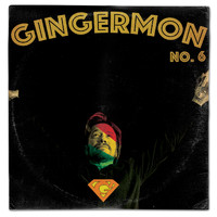 Gingermon - Album No. 6