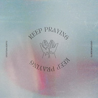 Cristian Sorto - Keep Praying