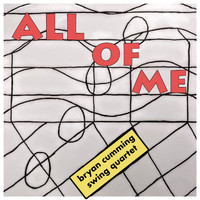 Bryan Cumming Swing Quartet - All of Me