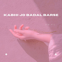 Ishaan Kulkarni - Kabhi Jo Badal Barse