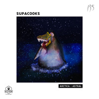 Supacooks - Arctica | Astral