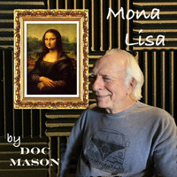 Doc Mason - Mona Lisa