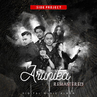 Side Project - Arunika (Remastered)