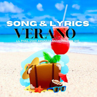 Lil Phas - Verano (feat. Oskr Amenaza, Anthony & Don Gio)