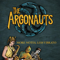 The Argonauts - More Notes, Less Vibrato
