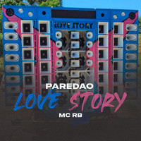 MC RB - Paredão do Love