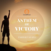 Zakhar Valaha - Anthem of Victory