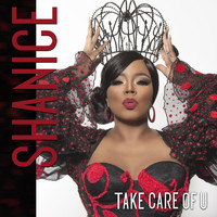 Shanice - Take Care of U