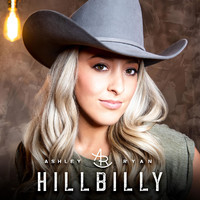 Ashley Ryan - Hillbilly