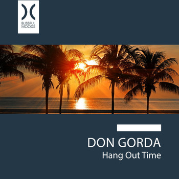 Don Gorda - Hang out Time