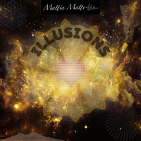 Mattia Matto - Illusions