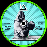 Pedro Costa - Come Back Ep