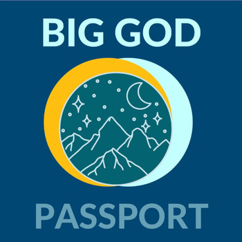 Passport - Big God