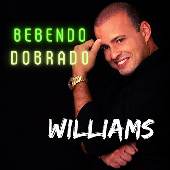 Williams - Bebendo Dobrado
