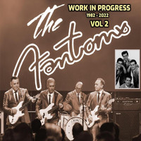The Fantoms - Work in Progress, Vol. 2