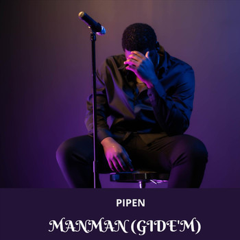 Pipen - Manman Gide'm