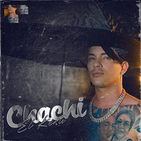 El Keru - Chachi (Explicit)