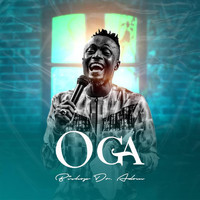 Bishop Dr. Adom - Oga (Live)