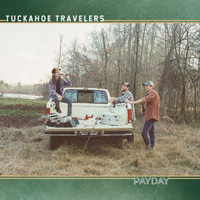 Tuckahoe Travelers - Payday