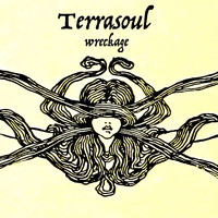 Terrasoul - Wreckage