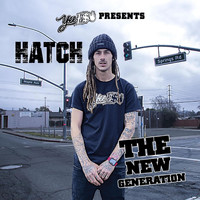 Hatch - The New Generation (Explicit)
