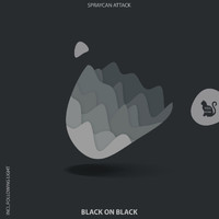 Spraycan Attack - Black on Black
