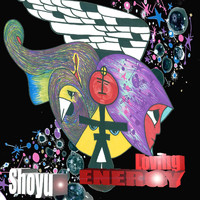 Shoyu - Loving Energy
