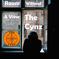 The Cynz - Room Without a View