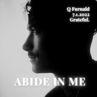 Q Furnald - Abide in Me