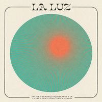 La Luz - La Luz - The Instrumentals