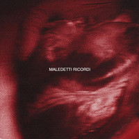 Ciro - Maledetti Ricordi