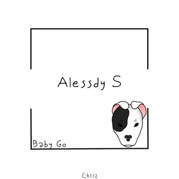 Alessdy S - Baby Go