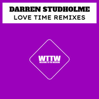 Darren Studholme - Love Time (Remixes)