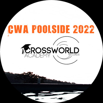Various Artists - CWA Poolside 2022
