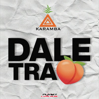 Karamba - Dale Tra