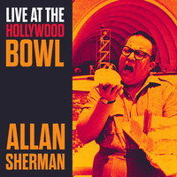 Allan Sherman - Live at the Hollywood Bowl