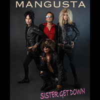 Mangusta - Sister Get Down