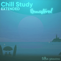 Talha Samani - Chill Study Extended (Remastered)