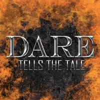 Dare - Tells the Tale
