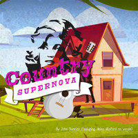 John Dunnion - Country Supernova (feat. Helen Walford)