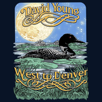 David Young - West to Denver