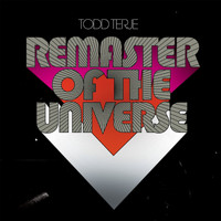 Todd Terje - Remaster of the Universe