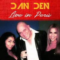 Dan Den - Live in Perú (Live)