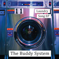 The Buddy System - Laundry Song (Explicit)