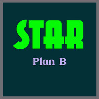Plan B - Star