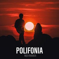 Polifonia - Rojo Atardecer