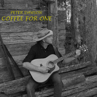 Peter Dawson - Coffee for One