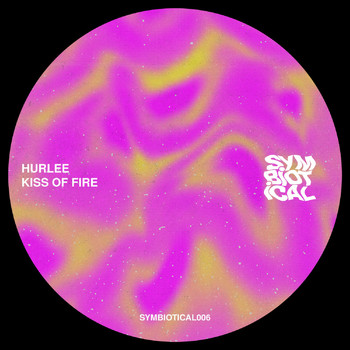 Hurlee - Kiss of Fire