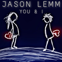 Jason Lemm - You & I